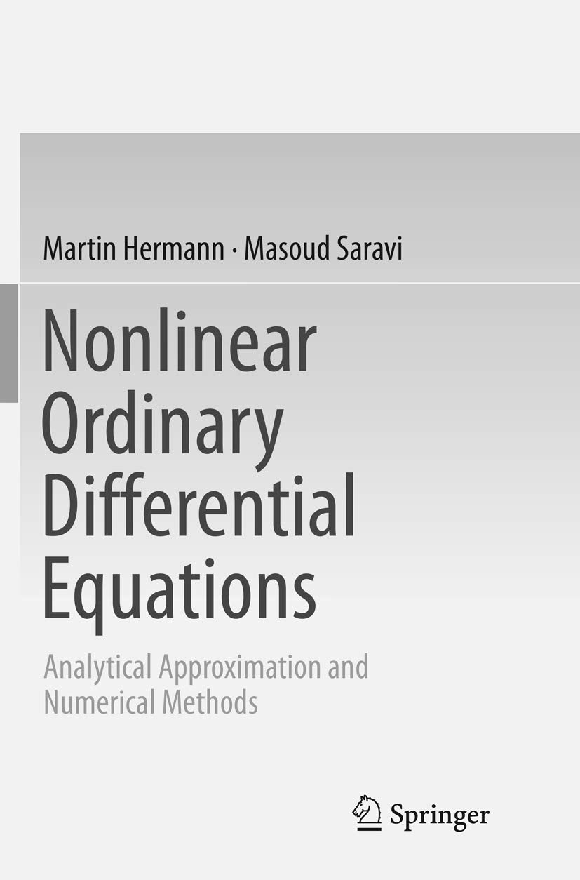 Nonlinear Ordinary Differential Equations: Analytical Methods Guide