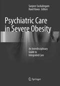 Psychiatric Care in Severe Obesity - Interdisciplinary Guide