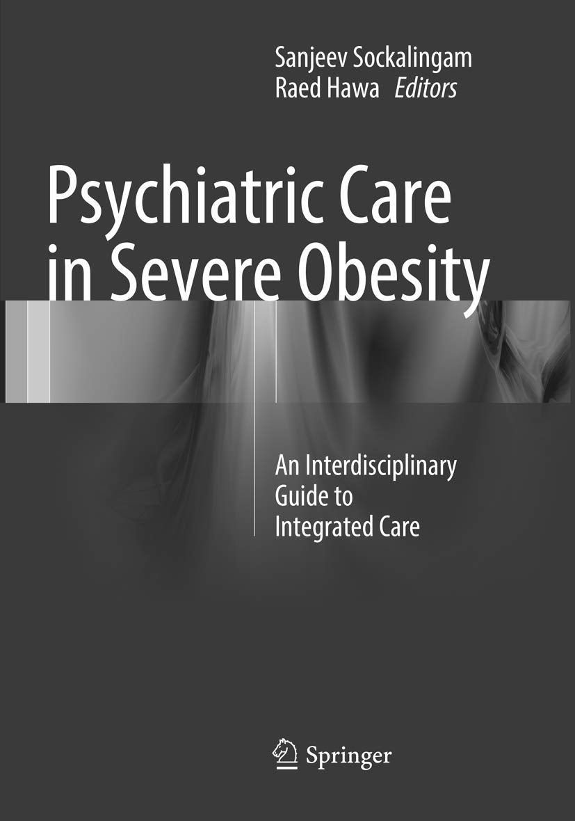 Psychiatric Care in Severe Obesity: An Interdisciplinary Guide