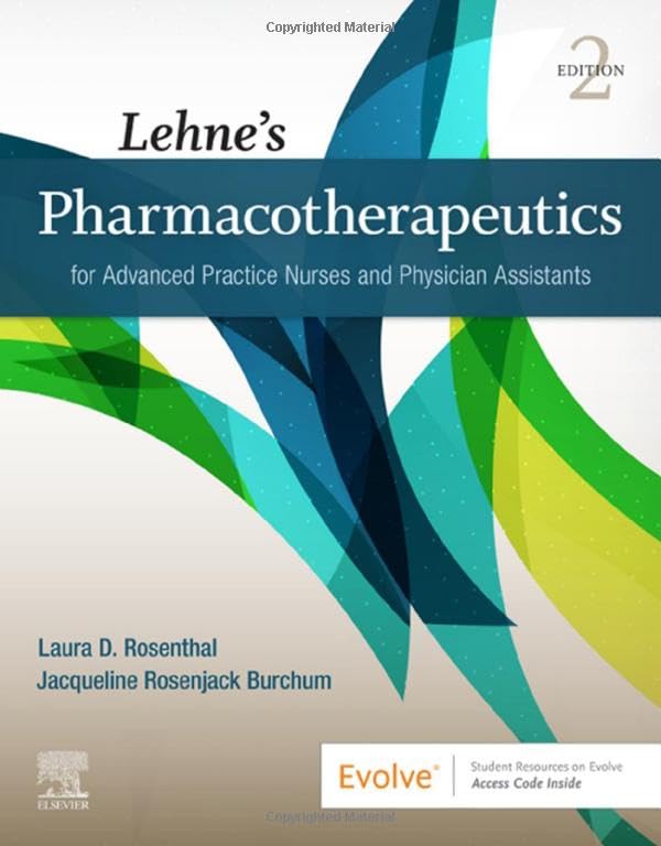 Lehne's Pharmacotherapeutics for Advanced Practice Nurses Review