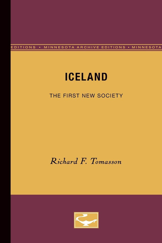 Iceland: The First New Society - A Comprehensive Exploration