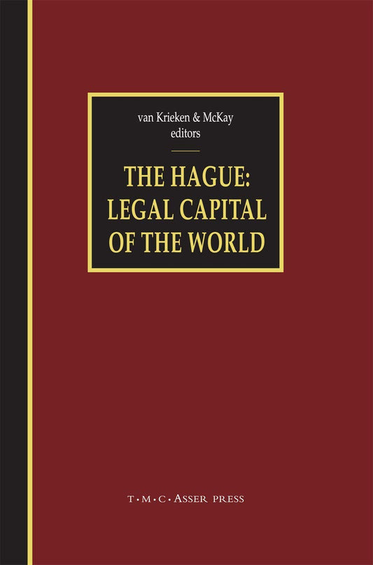 The Hague - Legal Capital of the World: A Comprehensive Guide