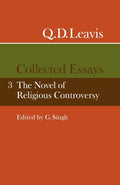 Q. D. Leavis: Collected Essays Volume 3 - New Insights on Victorian