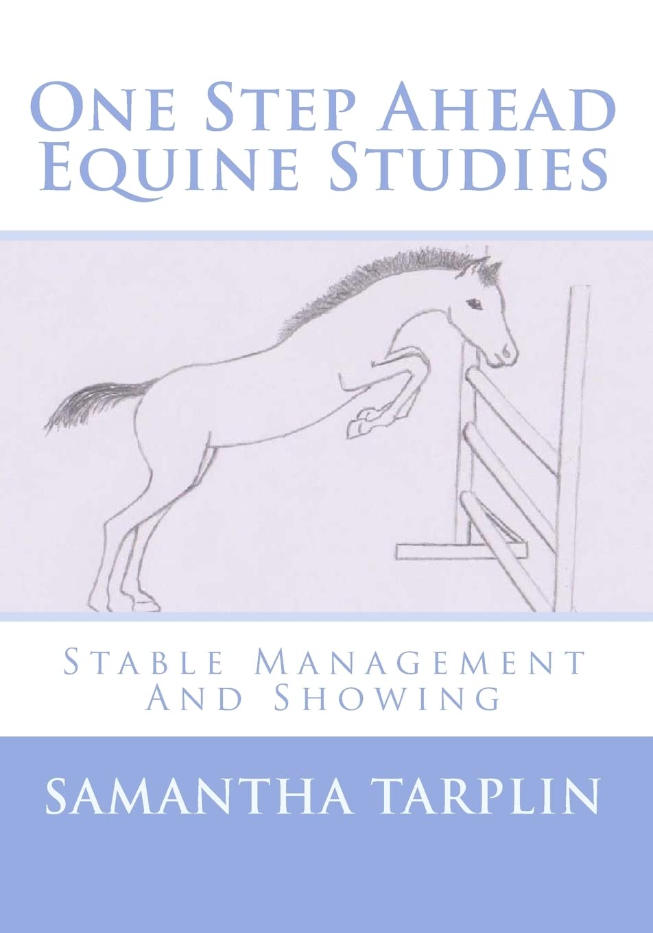 One Step Ahead Equine Studies - Essential Guide to Stable Management