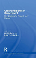 Continuing Bonds in Bereavement - Comprehensive for Practitioners
