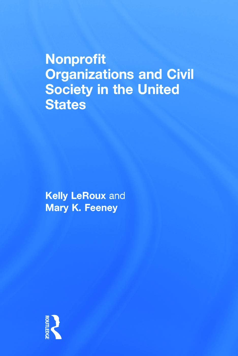 Nonprofit Organizations and Civil Society in the United States Review