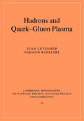 Hadrons and Quark-Gluon Plasma: A Deep Dive into Particle Physics
