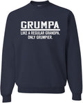 Unisex Crewneck Grumpa Like A Regular Grandpa Only Grumpier Sweatshirt