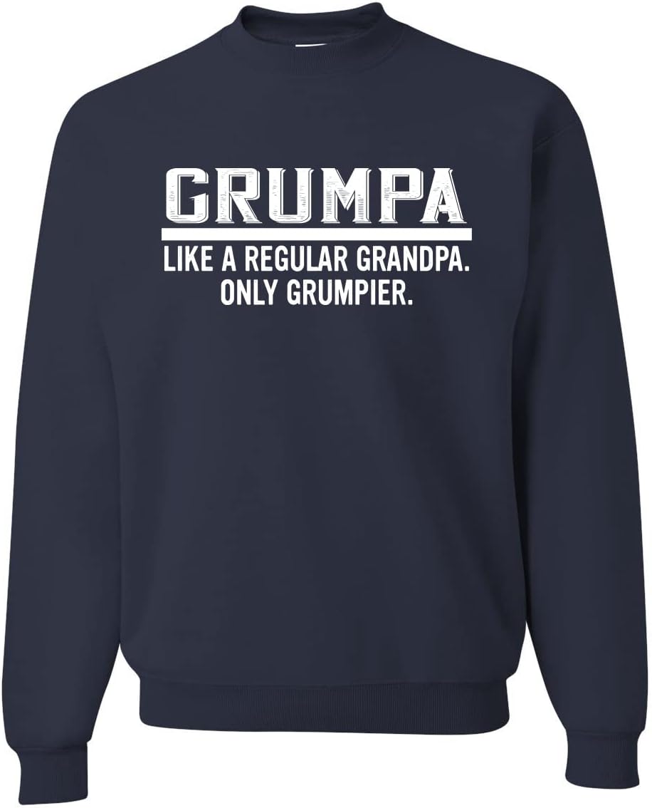 Grumpa Like A Regular Grandpa Only Grumpier Funny Sweatshirt
