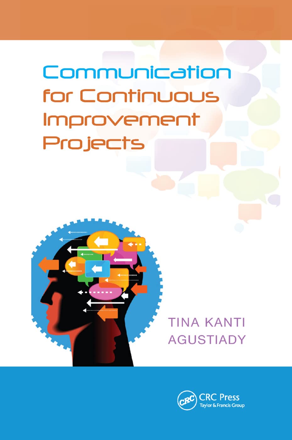 Communication for Continuous Improvement Projects: A Guide
