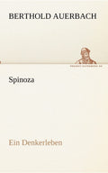 Spinoza (German Edition) - Classic Philosophical Biography
