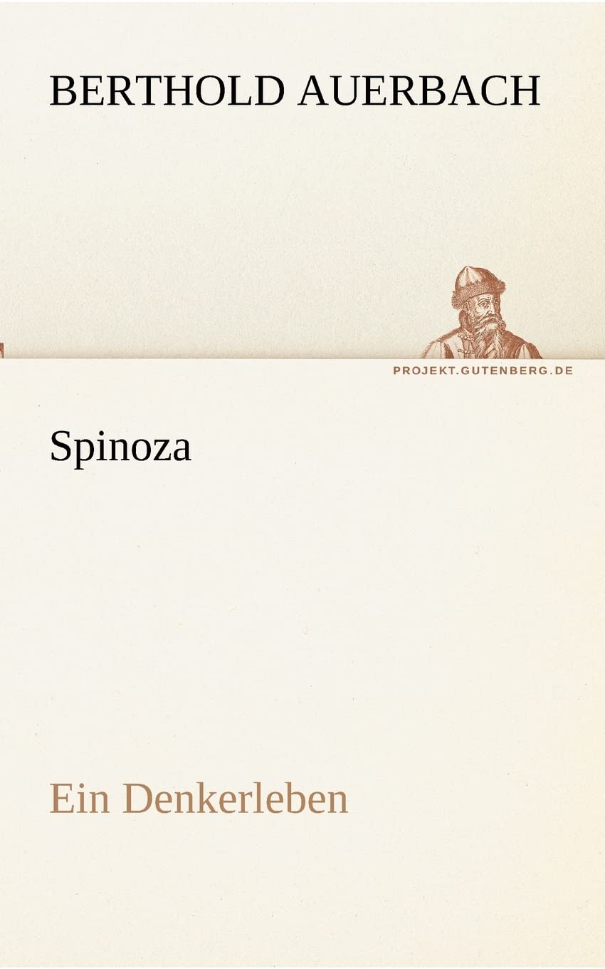 Spinoza German Edition: A Deep Dive into Philosophy and Thought
