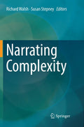 Narrating Complexity - Practical Guide to Complex Systems Thinking
