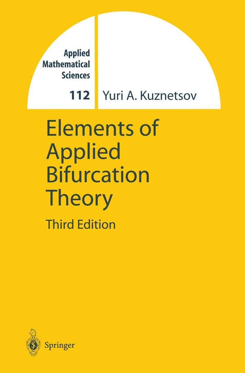 Elements of Applied Bifurcation Theory for Advanced Mathematics