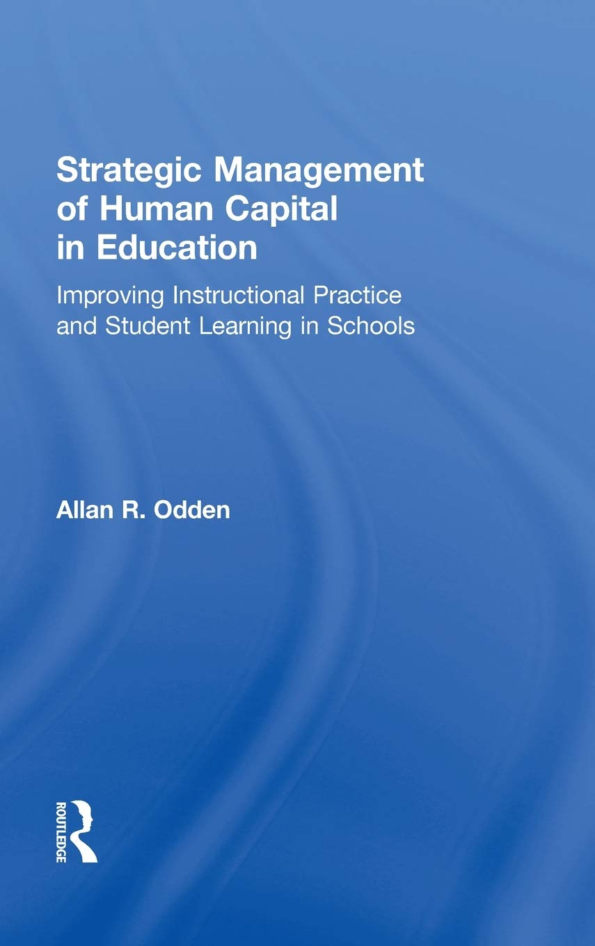 Strategic Management of Human Capital in Education: Key Insights