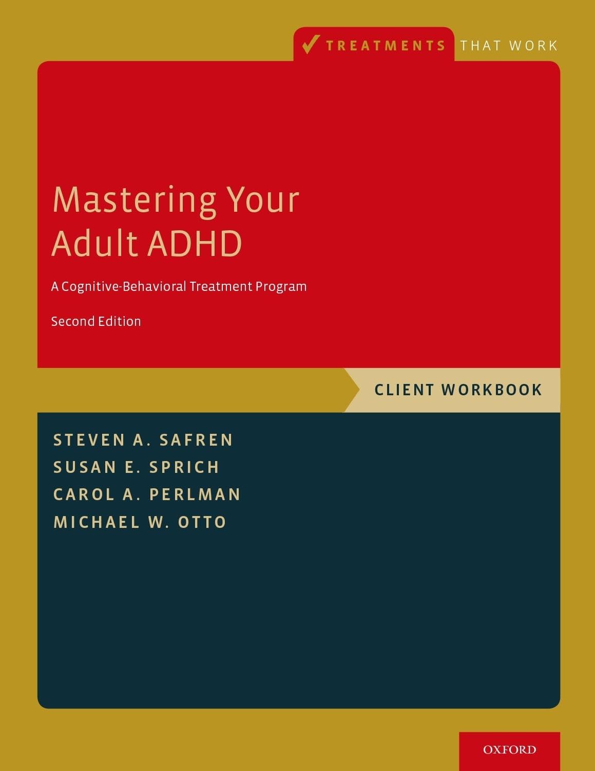 Mastering Adult ADHD Workbook: Cognitive-Behavioral Techniques