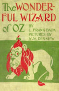 The Wonderful Wizard of Oz: Original version illustrated in colour