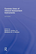 Forensic Uses of Clinical Assessment Instruments - Forensic Assessment