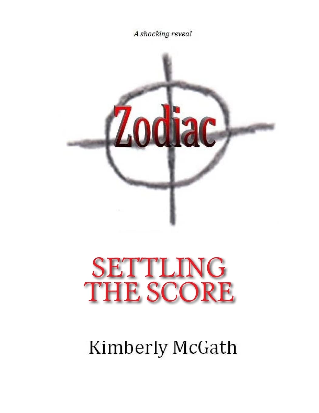 Zodiac: Settling the Score - A Gripping Tale of Mystery and Intrigue