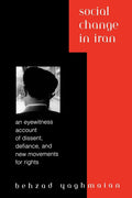 Social Change in Iran: An Eyewitness Account of Dissent