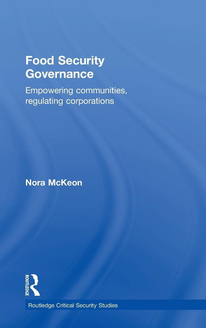 Food Security Governance: A Comprehensive Study of Challenges