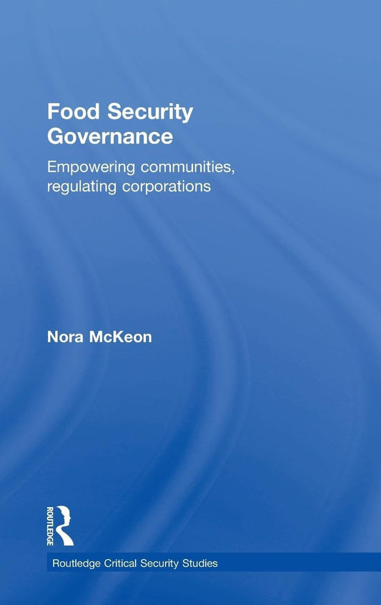 Food Security Governance: A Comprehensive Study of Challenges