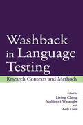 Washback in Language Testing - Practical Guide to Teaching Impact