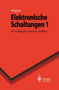 Elektronische Schaltungen 1: Grundlagen und Analyse fur Studenten