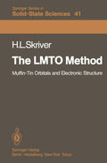 The LMTO Method: Muffin-Tin Orbitals and Electronic Structure