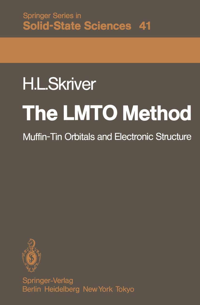 The LMTO Method: Muffin-Tin Orbitals for Electronic Structure