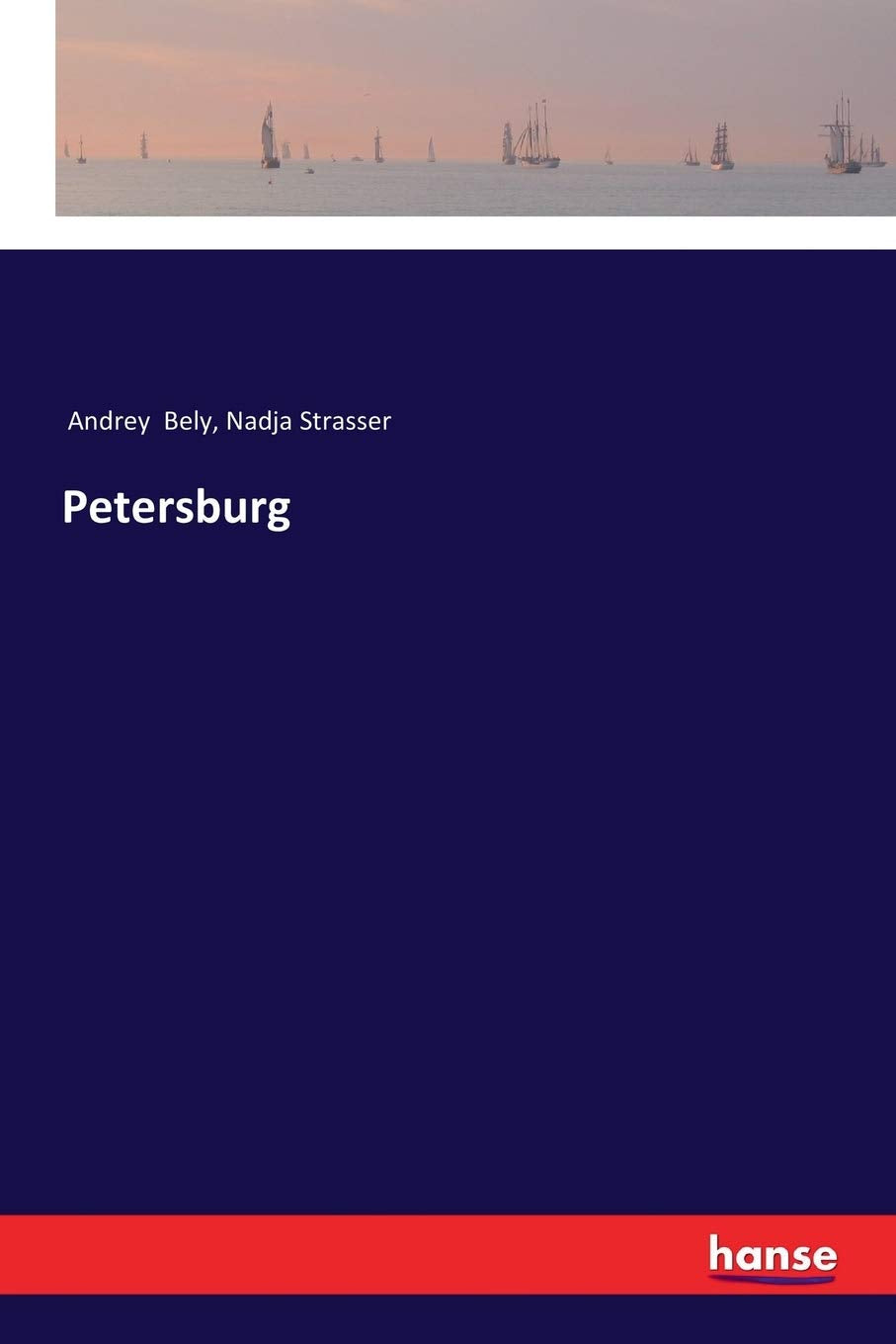 Petersburg German Edition by Andrey Bely - A Literary Masterpiece