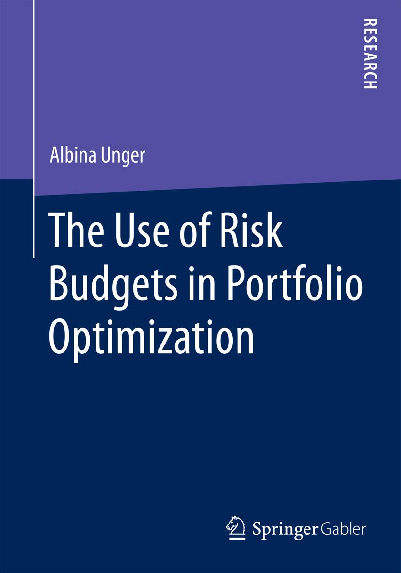 The Use of Risk Budgets in Portfolio Optimization Explained