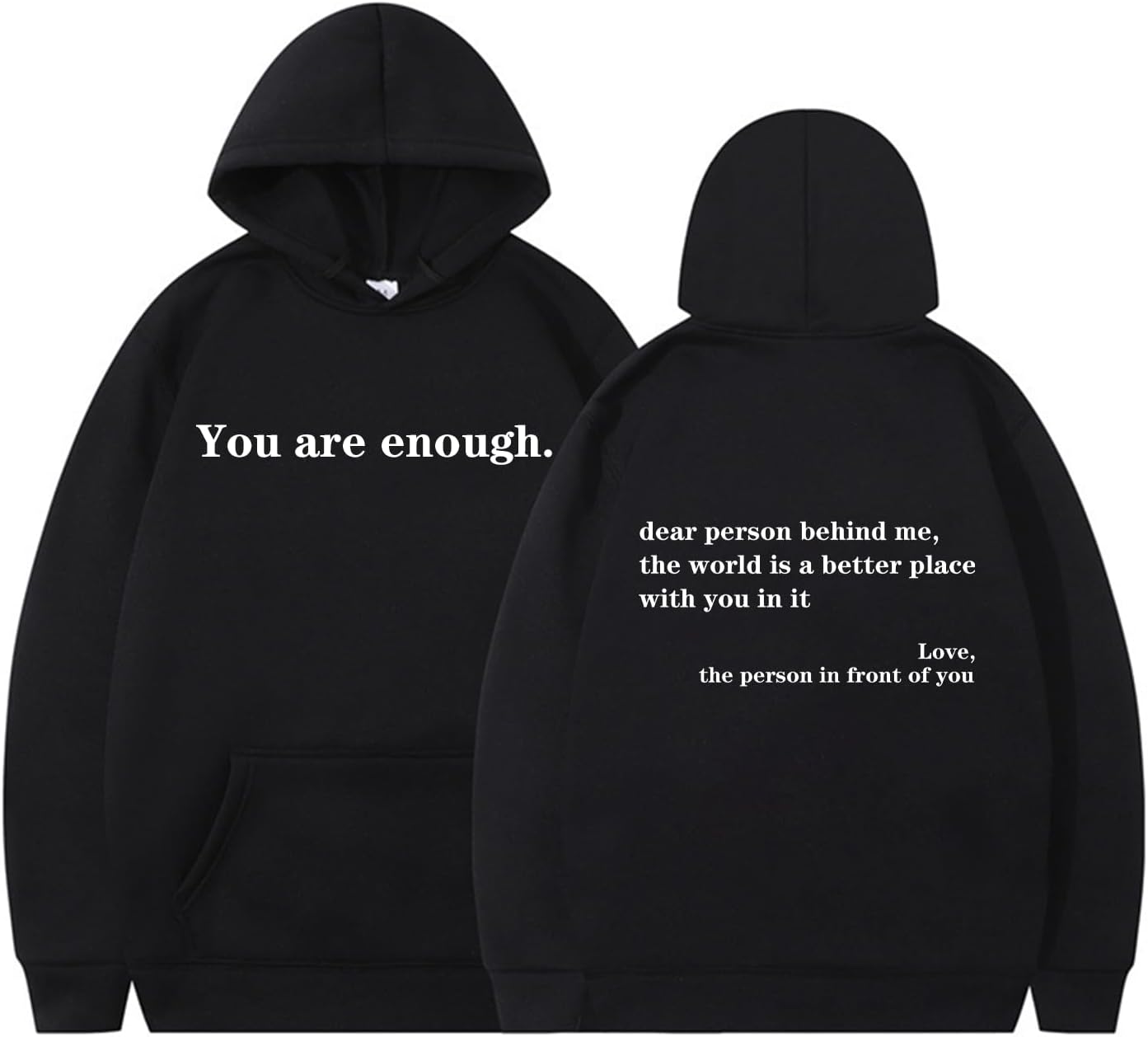 Empowerment Hoodie: You Are Enough