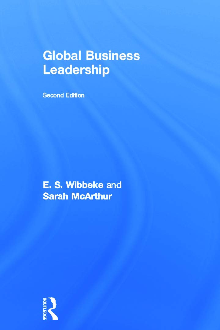 Global Business Leadership: A Comprehensive Guide to Success