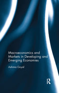 Macroeconomics and Markets in Developing and Emerging Economies Review