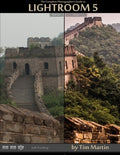 The Complete Photographer's Guide to Lightroom 5 - In-Depth Workflow