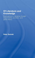 Of Literature and Knowledge: Explorations in Narrative Thought