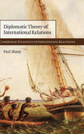 Diplomatic Theory of International Relations - Insightful