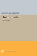 Hofmannsthal: Three Essays - Selected Writings of Hugo