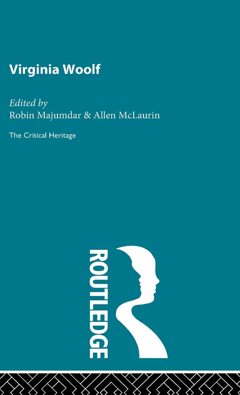 Virginia Woolf: The Critical Heritage - A Comprehensive Analysis
