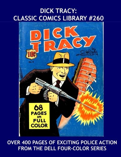 Dick Tracy Classic Comics Library #260: The Hard-Fisted Detective
