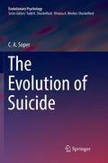 The Evolution of Suicide (Evolutionary Psychology) - Insightful