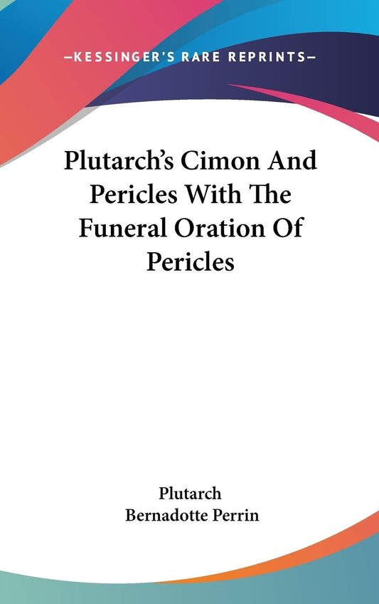 Plutarch's Cimon And Pericles: A Deep Dive into Ancient Greece