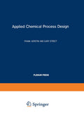 Applied Chemical Process Design - Practical Plant Engineering