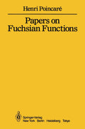Papers on Fuchsian Functions - Classic Poincare Papers Reviewed