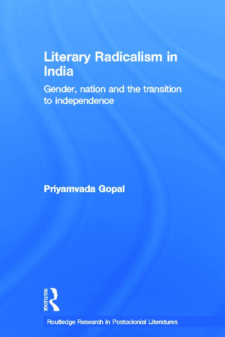 Literary Radicalism in India: A Deep Dive into Postcolonial Thought