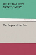 The Empire of the East - A Captivating Historical Narrative