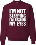 Wild Bobby I'm Not Sleeping I'm Resting My Eyes Crewneck Sweatshirt on