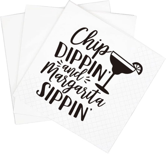 Chip Dippin And Margarita Sippin Cocktail Napkins