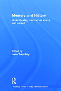 Memory and History - Practical Guide to Historical Sources